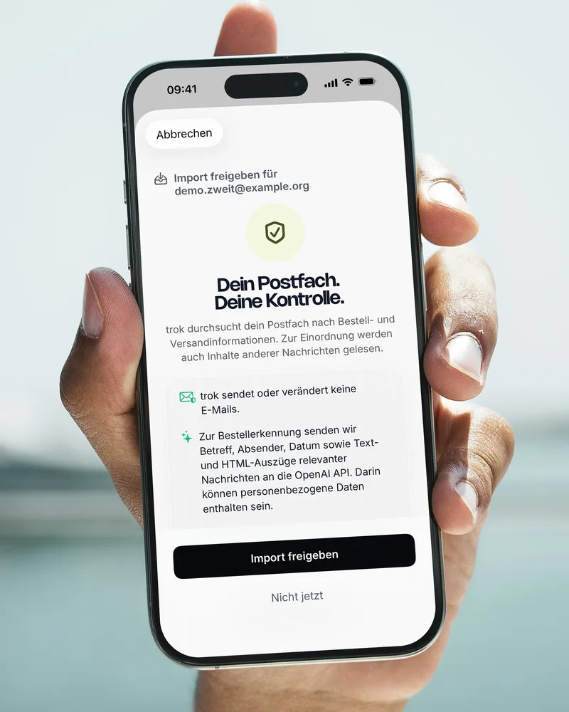 Zustimmung zum Import in der trok-App: „Dein Postfach. Deine Kontrolle.“